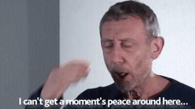 Man With Beard Saying I Can't Get A Moment's Peace Around Here GIF