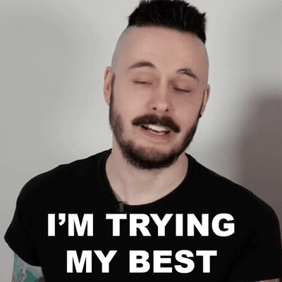 Man With Beard Saying Trying My Best GIF