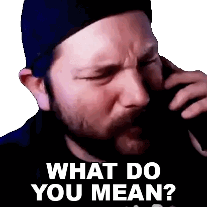 Man With Beard Saying What Do You Mean Sticker