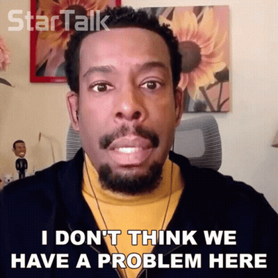 Man With Beard Says I Don't Think We Have A Problem Here GIF