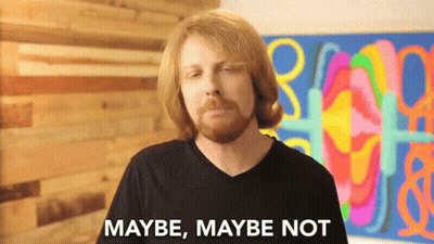 Man With Beard Says Maybe Maybe Not GIF