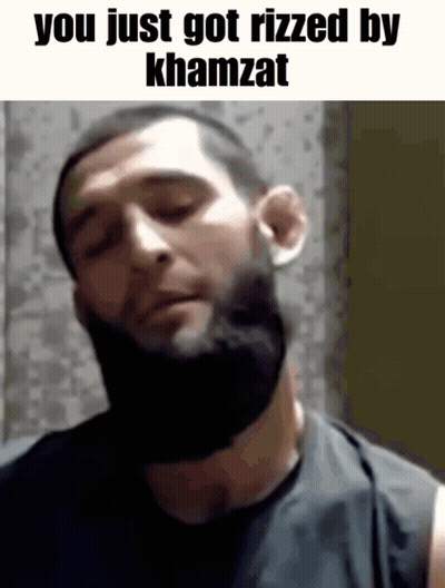 Man With Beard Says You Just Got Rizzed by Khamzat