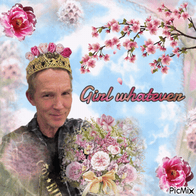 Man With Crown Holding Pink Flowers Saying Girl Whatever GIF