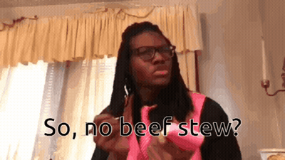 Man With Dreadlocks Saying No Beef Stew GIF