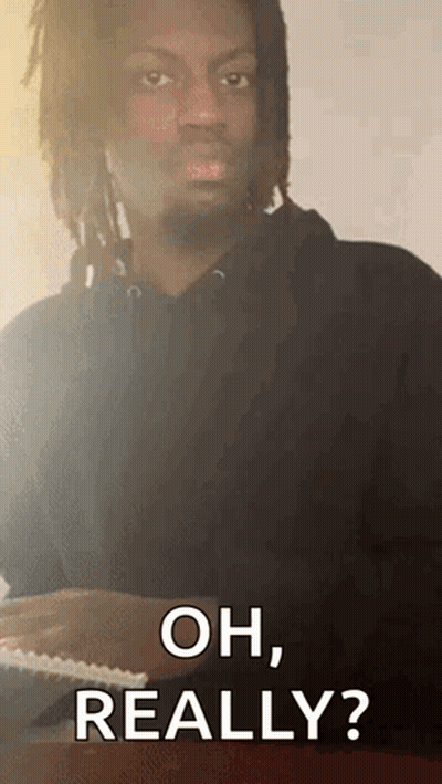 Man With Dreadlocks Saying Oh Really GIF