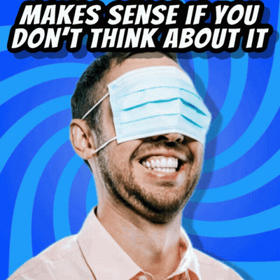 Man With Eye Mask Makes Sense If You Don't Think About It GIF