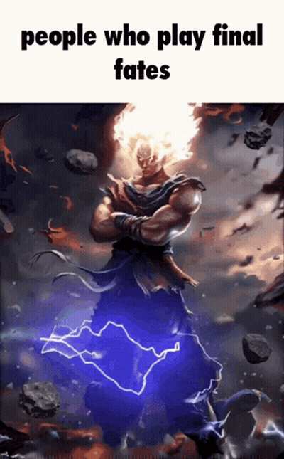 Man With Flames On Head Saying People Who Play Final Fates GIF