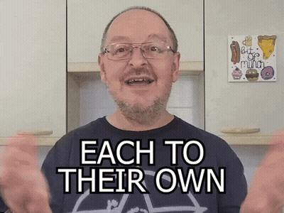 Man With Glasses And Beard Says Each To Their Own GIF