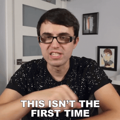 Man With Glasses And Black Shirt Saying This Isn't The First Time GIF