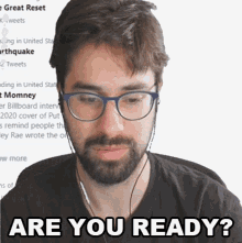 Man With Glasses Are You Ready GIF