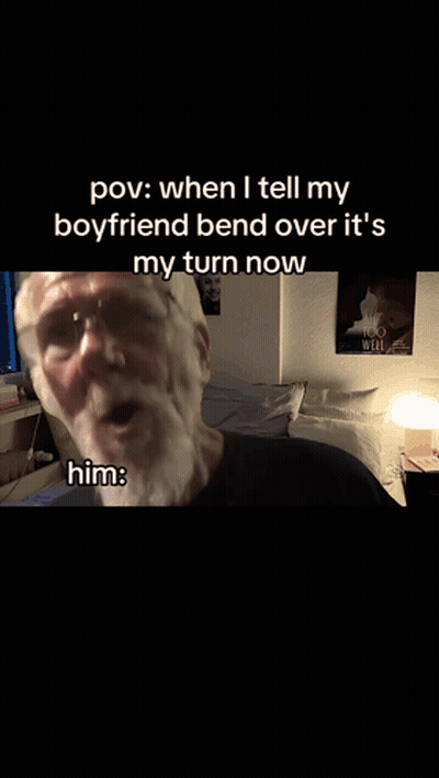Man With Glasses Making Funny Face Pov When I Tell My Boyfriend Bend Over GIF