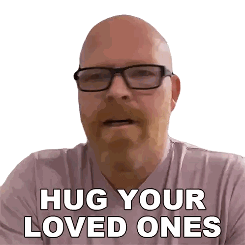 Man With Glasses Saying Hug Loved Ones Sticker