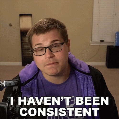Man With Glasses Says I Haven't Been Consistent GIF