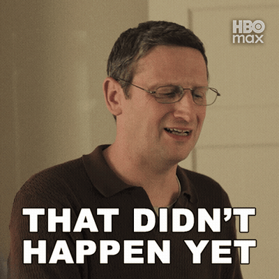 Man With Glasses Says That Didn't Happen Yet GIF