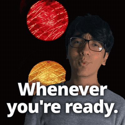 Man With Glasses Says Whenever You Are Ready GIF