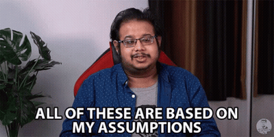 Man With Glasses Sitting In Chair Saying All Of These Are Based On My Assumptions GIF
