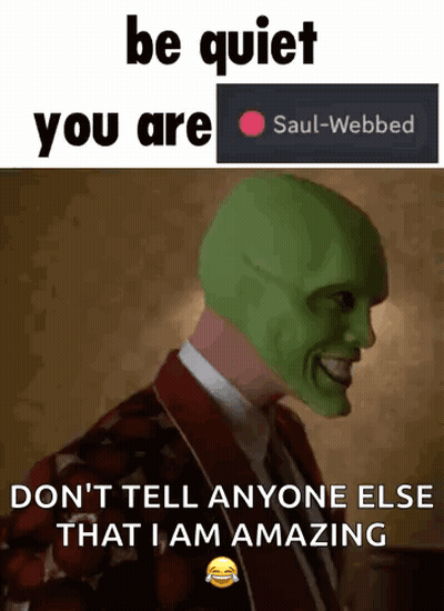 Man With Green Mask Says Be Quiet You Are Saul-Webbed GIF