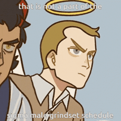 Man With Halo Not Part Of Sigma Male Grindset Schedule GIF