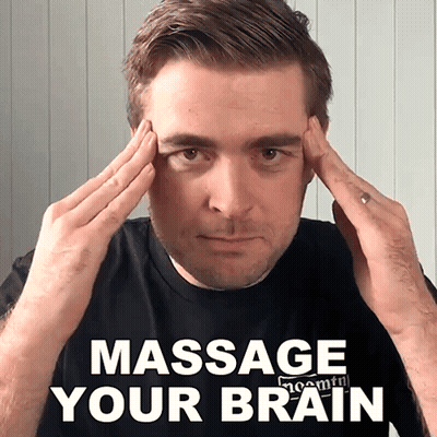 Man With Hands On Forehead Saying Massage Your Brain GIF