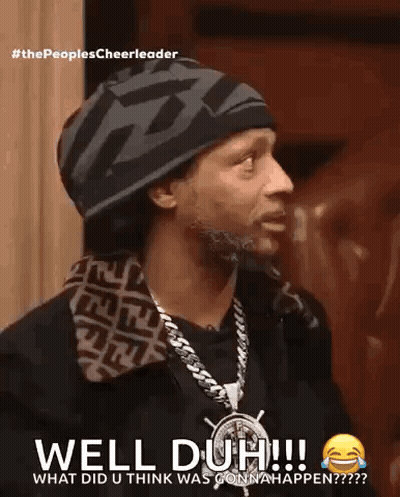 Man With Hat And Necklace Saying Well Duh !!! GIF