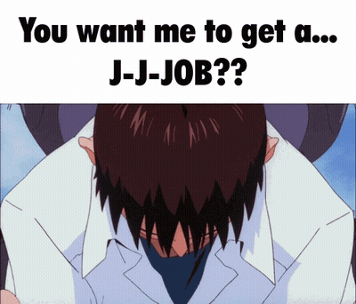 Man With Head In Hands Saying You Want Me To Get A ... J-J-Job GIF