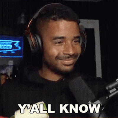 Man With Headphones And Microphone Says Y All Know GIF