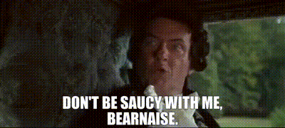 Man With Headphones Saying Don't Be Saucy With Me Bearnaise GIF