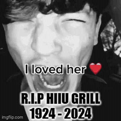 Man With I Loved Her RIP Hiu Grill 1924 2024 GIF