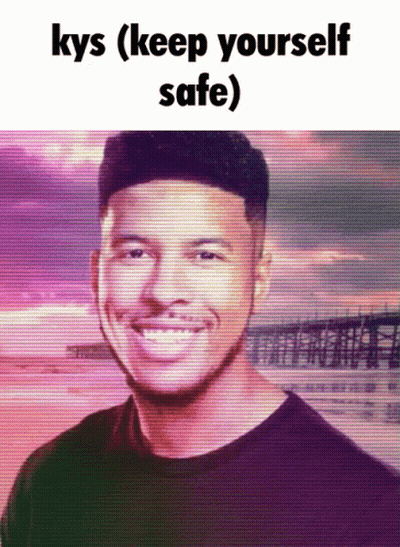 Man With Kys (Keep Yourself Safe) Above Him GIF