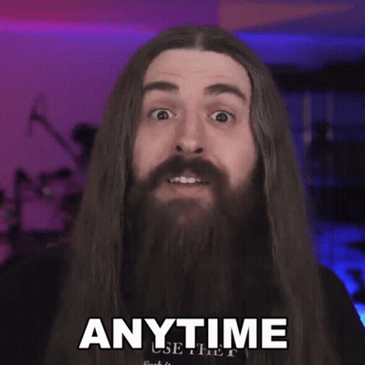 Man With Long Hair And Beard Saying Anytime GIF