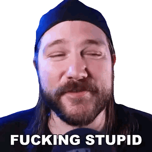 Man With Long Hair And Beard Saying Fucking Stupid Sticker