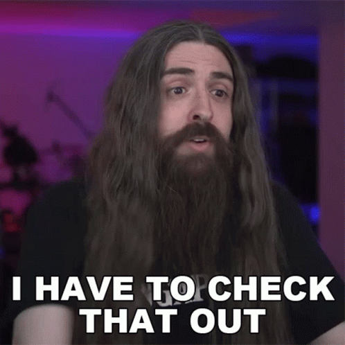 Man With Long Hair And Beard Saying He Has To Check That Out GIF