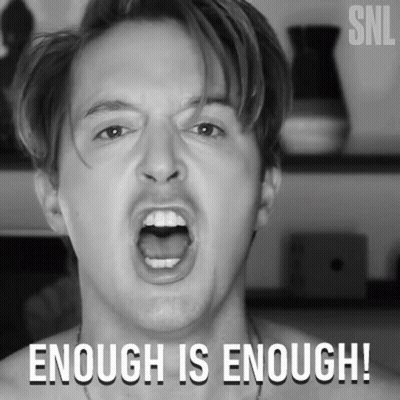 Man With Mouth Open Enough Is Enough GIF