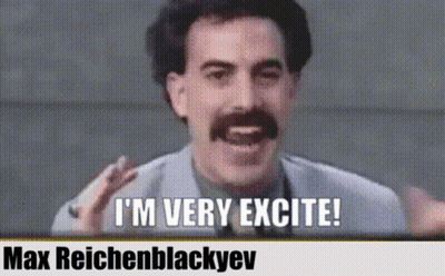 Man With Mustache Says I'm Very Excite Max Reichenblackyev GIF