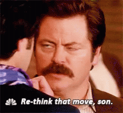 Man With Mustache Says Rethink That Move Son GIF