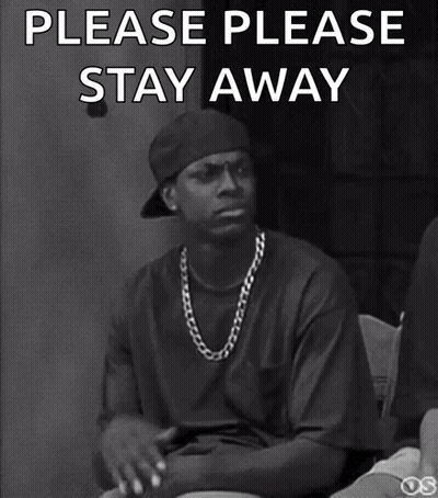 Man With Please Please Stay Away GIF