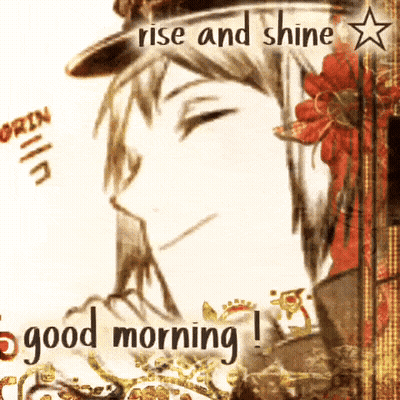 Man With Rise And Shine Good Morning GIF