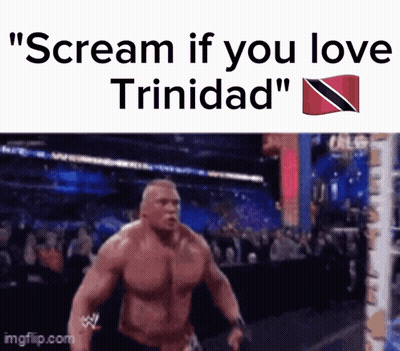 Man With Scream If You Love Trinidad Text GIF