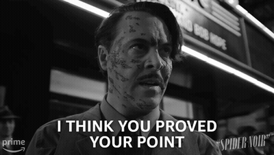 Man With Spiders On Face Saying I Think You Proved Your Point GIF