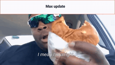 Man With Sunglasses Eating Sandwich In Car Says Max Update GIF