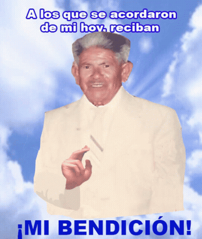 Man With Text A Los Que Se Acordaron De Mi Hoy Recibian GIF
