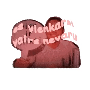 Man With Viss Es Vienkarei Vairs Nevaru Sticker