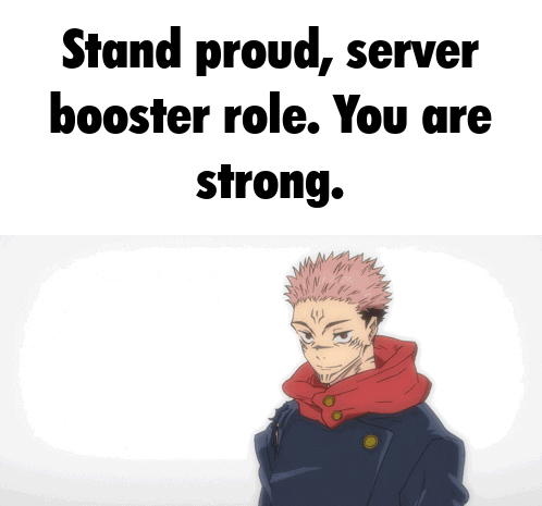 Man With Words Stand Proud Server Booster Role You Are Strong GIF