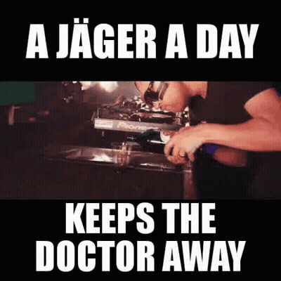 Man Working On Machine Saying A Jager A Day Keeps The Doctor Away GIF