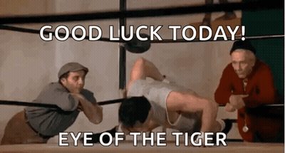 Man Wrestling With Good Luck Today Eye Of The Tiger GIF