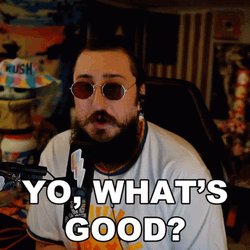 Man Yo Whats Good GIF