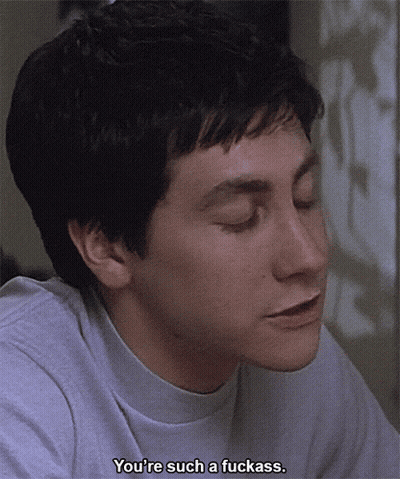 Man You're Such A Fuckass GIF