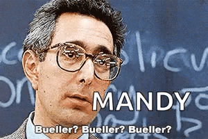 Mandy Bueller Bueller Bueller Bueller Bueller Bueller GIF