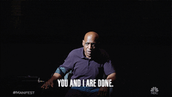 Manifest You And Me We Are Done GIF