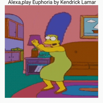 Marge Simpson Dancing Saying Alexa Play Euphoria By Kendrick Lamar GIF
